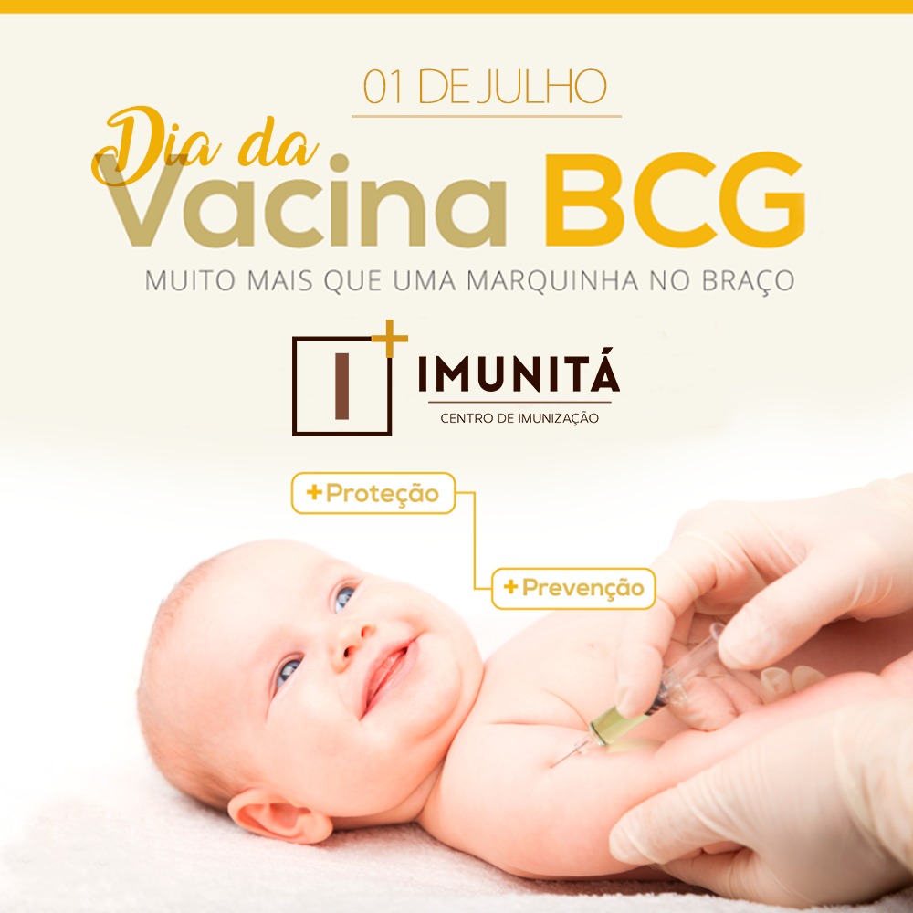 Dia da Vacina BCG - Imunitá Clínica de Vacinação